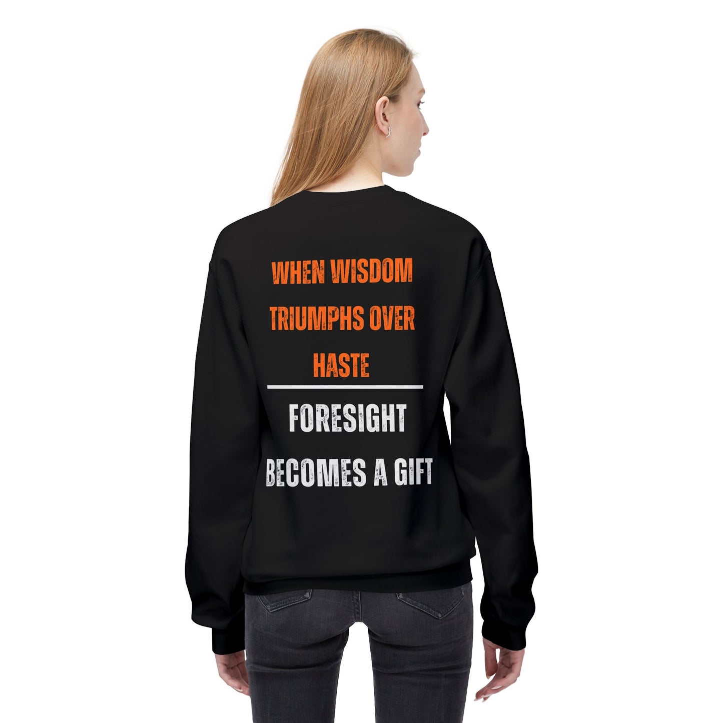 Inspirational Fleece Crewneck Sweatshirt - "Prevention is Better Than Cure"