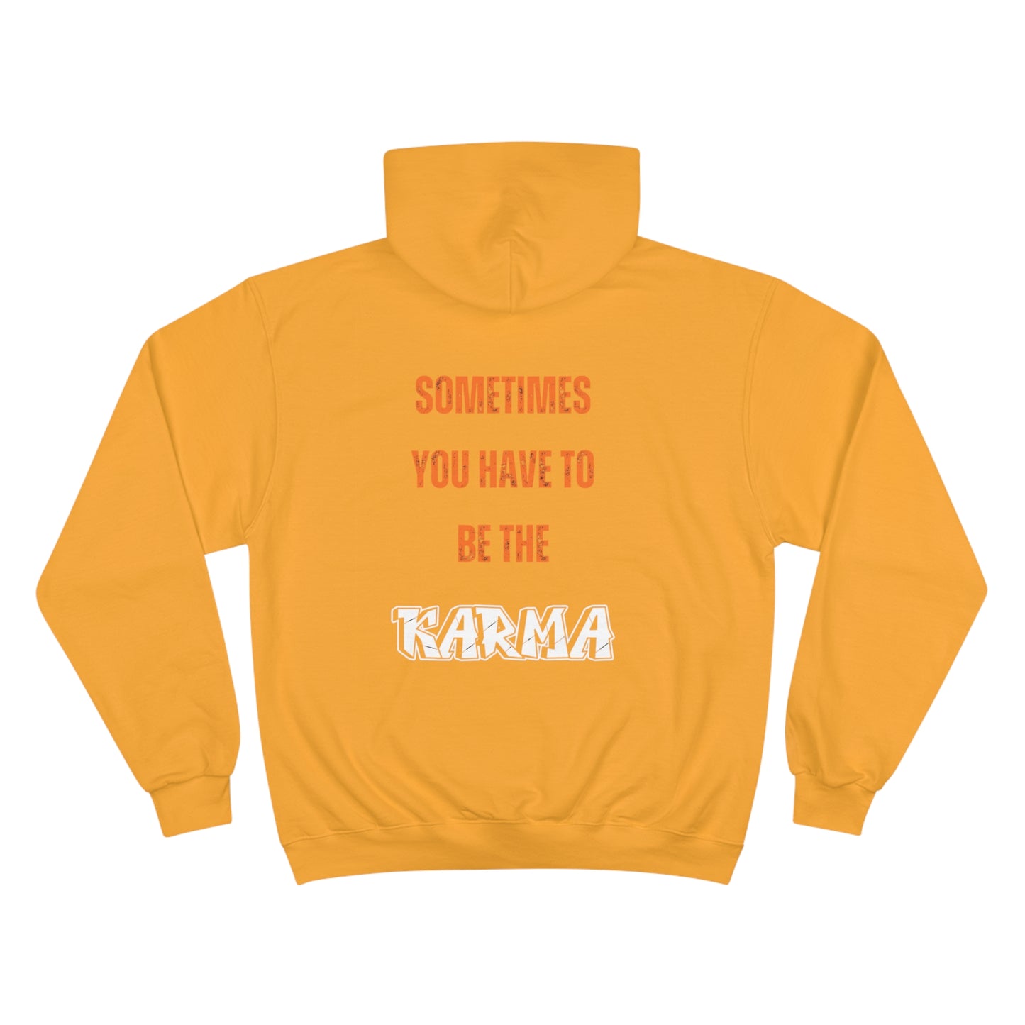 Karma Motivational Hoodie – Stylish Black Champion Sweatshirt with Inspiring Quote