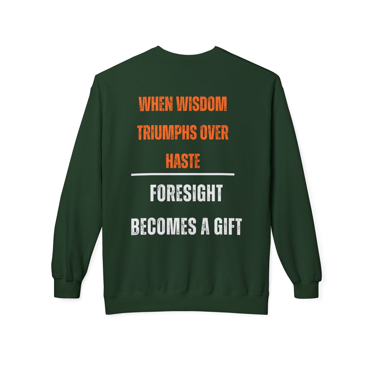 Inspirational Fleece Crewneck Sweatshirt - "Prevention is Better Than Cure"