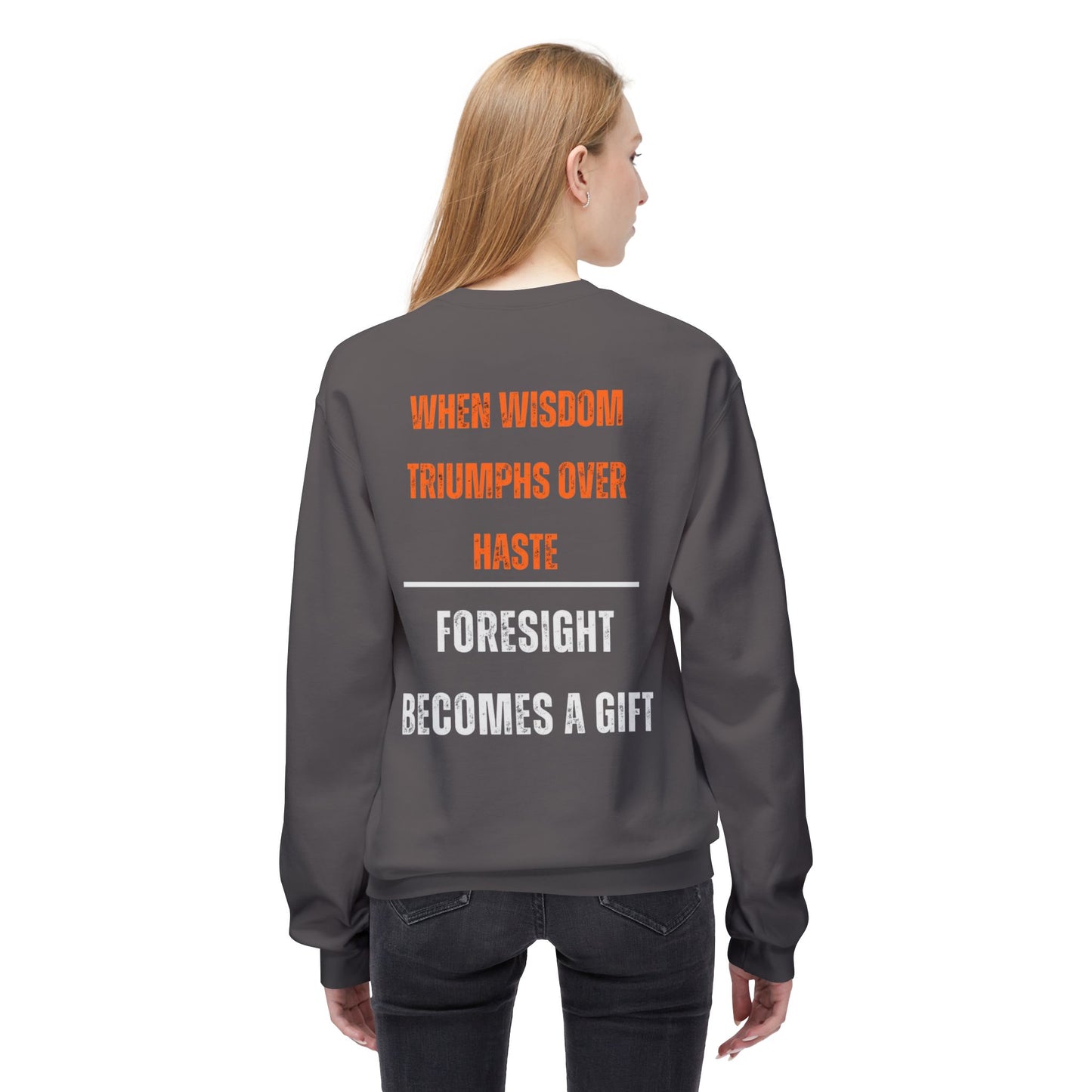 Inspirational Fleece Crewneck Sweatshirt - "Prevention is Better Than Cure"