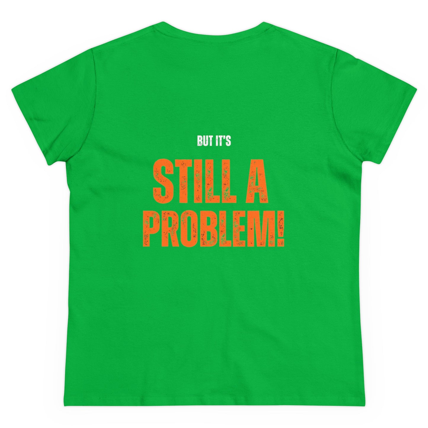 Funny Women's Cotton Tee - 'I Have an Anger Problem, It's Under Control'