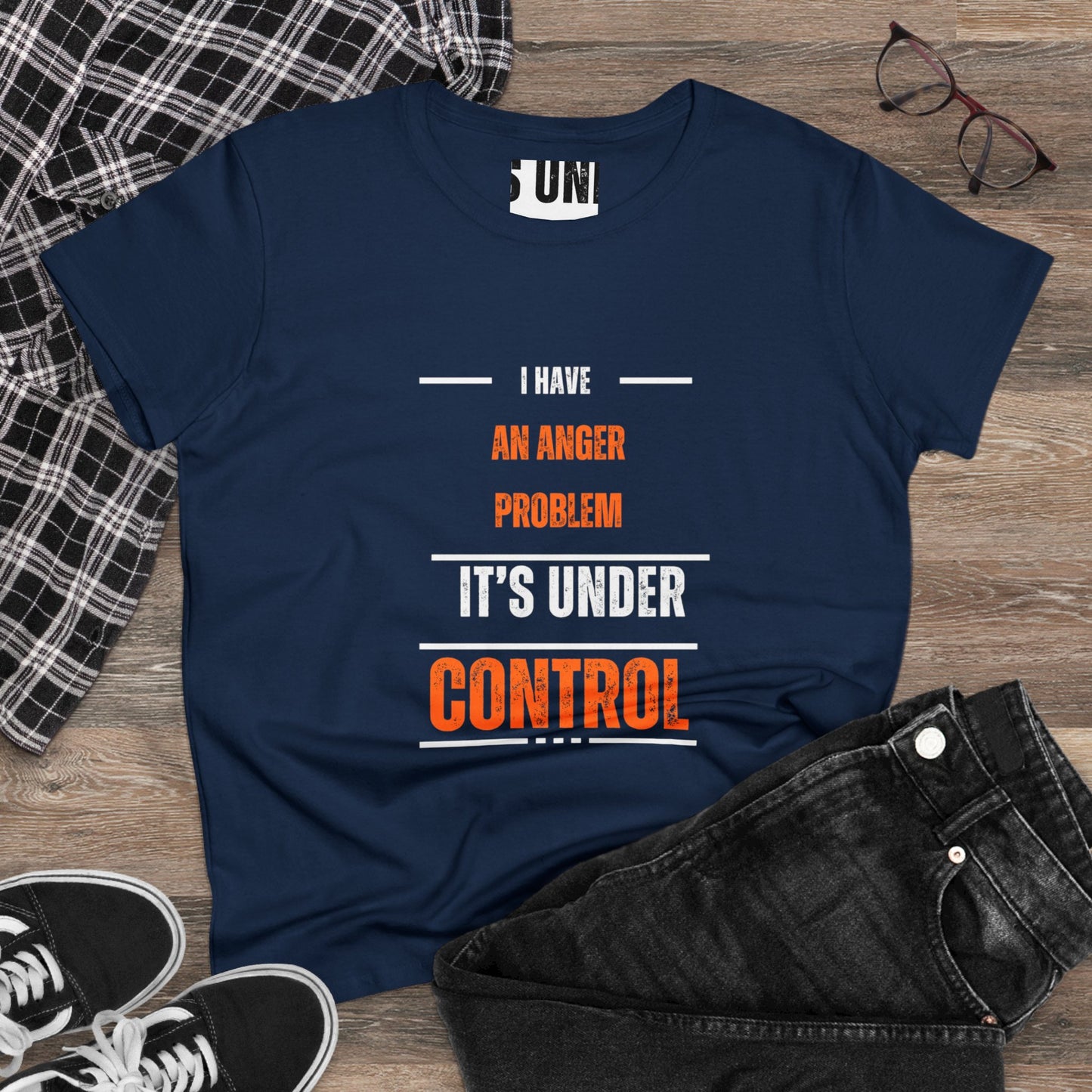 Funny Women's Cotton Tee - 'I Have an Anger Problem, It's Under Control'